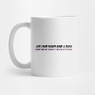 Ace Love Dont Give AF Mug